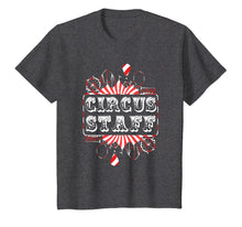 Load image into Gallery viewer, Vintage Circus Themed Birthday Party T Shirt - Event Staff
