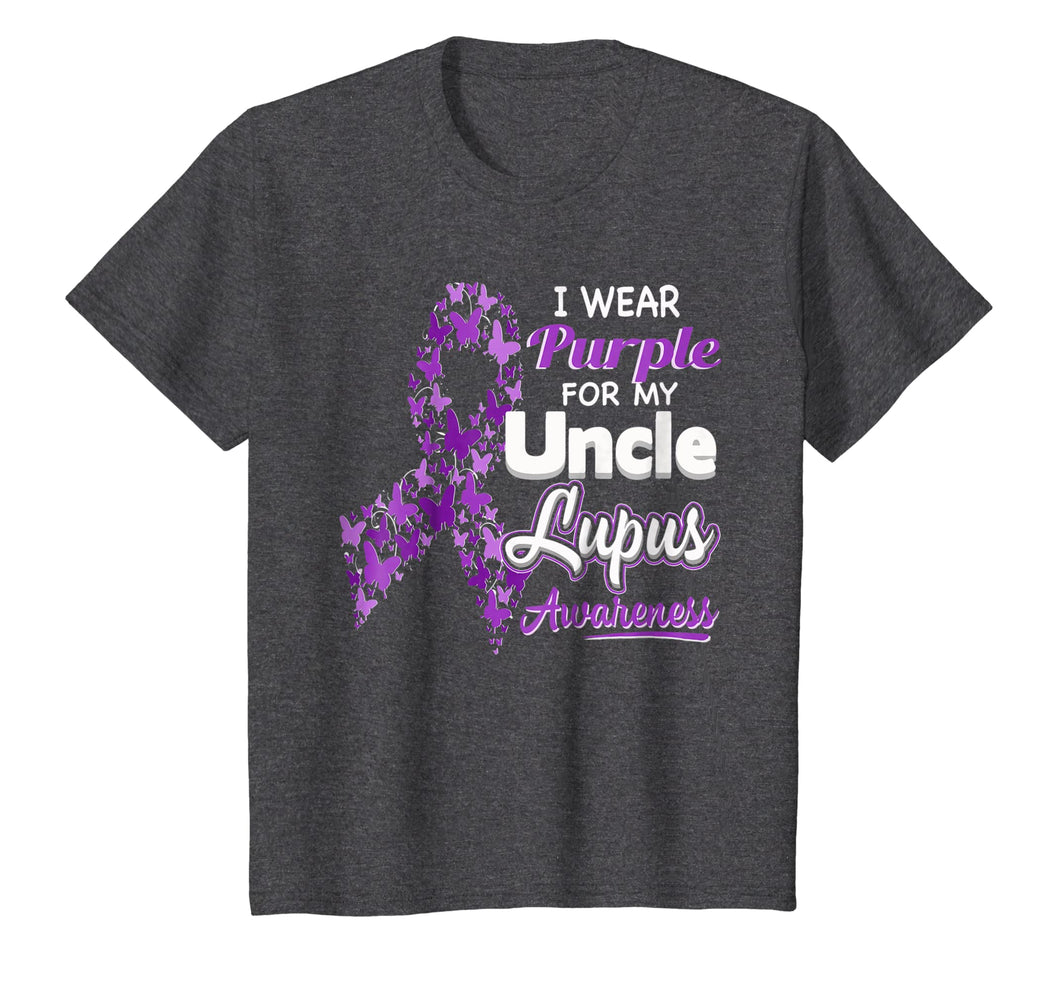 I wear Purple for my Uncle - Lupus Awareness shirt