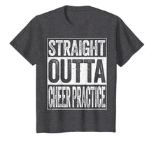 Load image into Gallery viewer, Straight Outta Cheer Practice T-Shirt Cheerleading Gift
