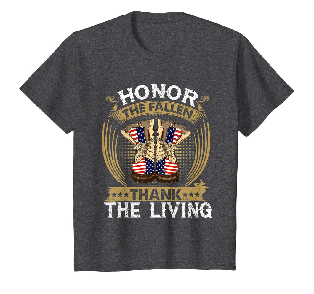 Honor The Fallen Thank The Living Memorial Day T-Shirt Gift