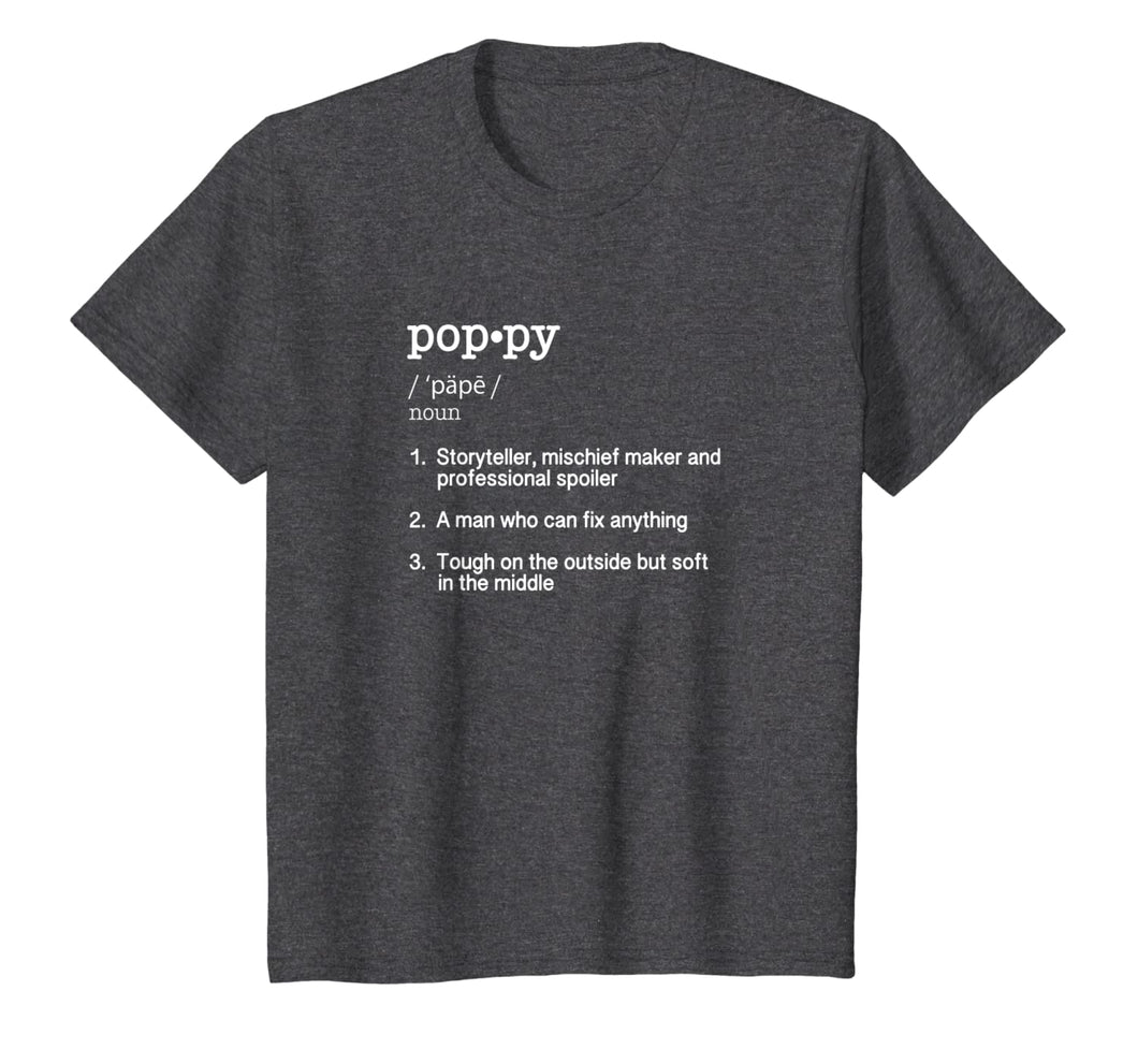Poppy Definition T Shirt - Funny Father's Day Gift Tee-230126