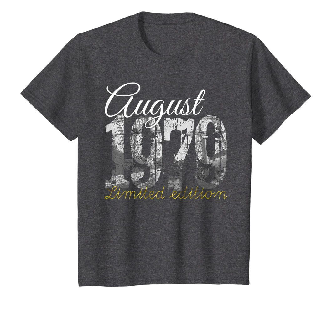 August 1979 Tee - 40 Year Old Shirt 1979 40th Birthday Gift T-Shirt