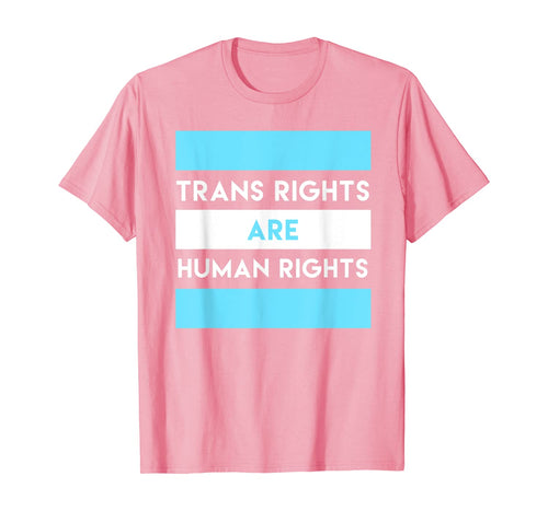 Trans Rights are Human Rights Shirt, Transgender LGBTQ Gift