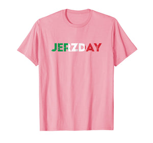 Jersey Jerzday Shore T Shirt Italian Party Funny