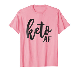 Keto AF Funny Fitness Tshirt