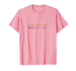 Innocent Face Wotless Waist Soca T-shirts