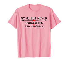 Load image into Gallery viewer, Appendix Surgery Shirt Funny Removal Appendectomy Gift Tee
