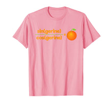Load image into Gallery viewer, Funny Math Teacher T-Shirts tshirt Funny Tangerine Math Pun
