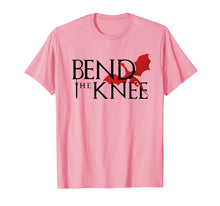Load image into Gallery viewer, Bend The Knee Shirt King Or Queen Dragon Cosplay T Shirt
