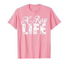 Load image into Gallery viewer, XRAY LIFE SHIRT, Radiology Gifts Funny X-Ray RT Rad Tech Tee
