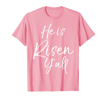 Load image into Gallery viewer, He is Risen Y&#39;all Shirt for Women Southern Easter T-Shirt
