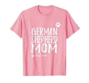 German Shepherd Mom T-Shirt Funny Gift for Dog Mom
