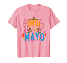 Load image into Gallery viewer, cinco de mayo Fiesta Shirt Camisa 5 de mayo Viva Mexico
