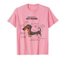 Load image into Gallery viewer, Anatomy Of A Dachshund - Funny Dog T-Shirt
