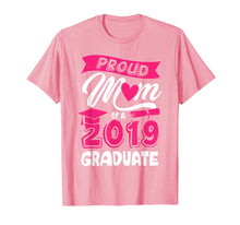 Load image into Gallery viewer, Proud Mom 2019 Graduate Day Heart Mom Gifts Tshirt
