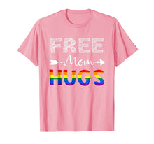 Load image into Gallery viewer, Free Mom Hugs T-Shirt for Women, Rainbow Gay Pride
