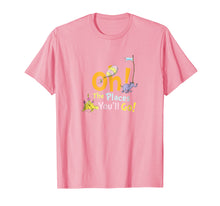 Load image into Gallery viewer, Dr. Seuss Oh The Places You'll Go T-shirt
