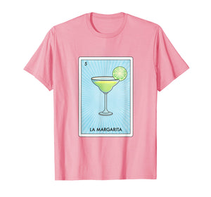 Margarita Mexican Bingo Loteria Card Cinco Drinking T Shirt