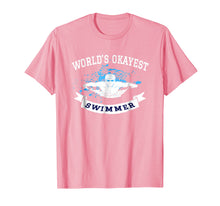 Load image into Gallery viewer, Swimming Tshirt World's Okayest Swimmer Funny Swim Practice
