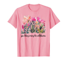 Load image into Gallery viewer, You Belong Among The Wildflowers Watercolor Flowers Gift T-Shirt
