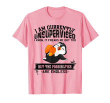 Load image into Gallery viewer, I Am Currently Unsupervised It Freaks Me Out Penguin Tshirt
