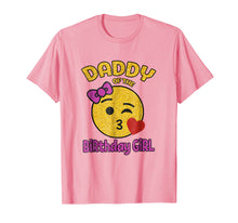 Load image into Gallery viewer, Daddy of the Birthday Girl Emoji Pink Shirt Kiss Heart Tee
