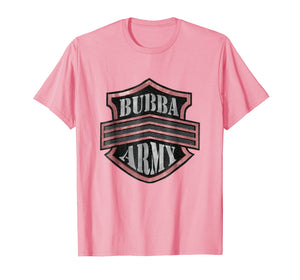 BUBBA ARMY tshirt