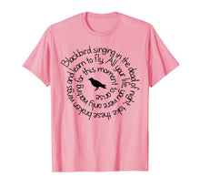 Load image into Gallery viewer, Blackbird Singing in The Dead of Night T Shirt-127829
