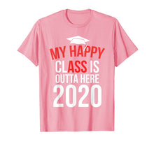 Load image into Gallery viewer, My Happy Class Is Outta Here 2020 Shirt Graduation Gift T-Shirt-124467

