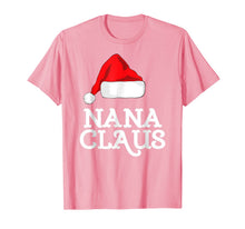 Load image into Gallery viewer, Nana Claus Christmas Family T-Shirt
