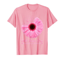 Load image into Gallery viewer, Breast Cancer Awareness Faith Hope Love Daisy Pink flower T-Shirt
