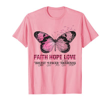 Load image into Gallery viewer, Faith Hope Love Pink Butterfly Breast Cancer Awareness T-Shirt
