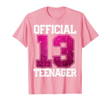 Load image into Gallery viewer, OFFICIAL TEENAGER 13th Birthday Gift 2006 13 years girls T-Shirt
