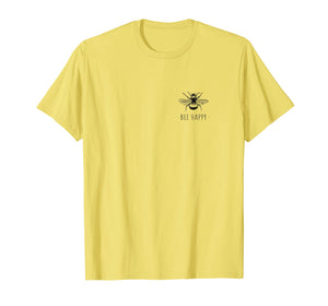 Bee Happy Summer Feminist Tshirt Men Women Kids
