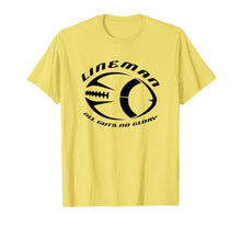 Load image into Gallery viewer, Football Lineman - Offensive or Defensive Line T-Shirt
