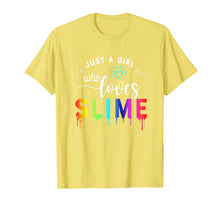 Load image into Gallery viewer, Slime Shirts for Girls Just a Girl Who Loves Slime Tee
