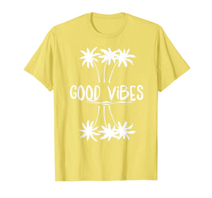 Good Vibes White Letter palm T Shirt for Women Men