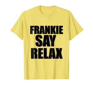 Frankie Say Relax T-Shirt
