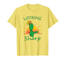Load image into Gallery viewer, LOOKING SHARP funny Cactus t-shirt Funny Pun shirt
