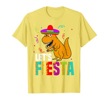 Load image into Gallery viewer, Let&#39;s Fiesta Mexican Dinosaur T Rex T Shirt
