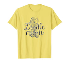 Load image into Gallery viewer, Doodle Mom Dog Puppy T-shirt Goldendoodle Labradoodle
