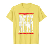 Load image into Gallery viewer, Deez Nuts Tshirt
