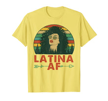 Load image into Gallery viewer, Latina AF Vintage Retro Shirt, Latinas Gift for Latino Women T-Shirt
