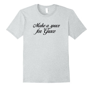 Make a Space for Grace