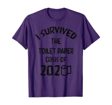 Load image into Gallery viewer, I Survived The Toilet Paper Crisis of 2020 T-Shirt-387019
