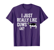 Load image into Gallery viewer, I Just Really Like Cows OK T-Shirt

