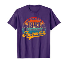 Load image into Gallery viewer, Vintage Retro November 1943 76th Birthday Gifts 76 Years Old T-Shirt
