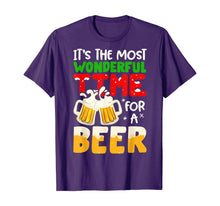 Load image into Gallery viewer, It's The Most Wonderful Time For A Beer Funny Christmas Gift T-Shirt
