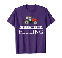 Load image into Gallery viewer, I'd Rather Be Farming Tractor Cool Farmers Farm Worker Gift T-Shirt
