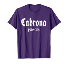 Load image into Gallery viewer, Cabrona pero cute t-shirt Spanish
